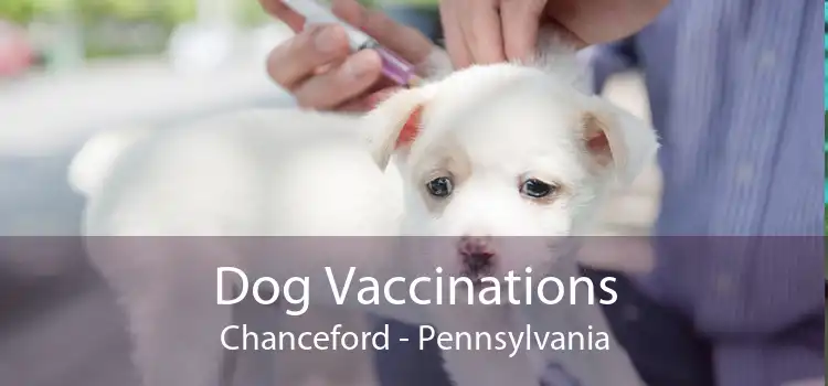 Dog Vaccinations Chanceford - Pennsylvania